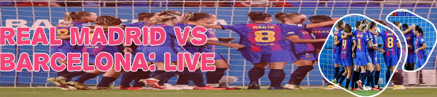 Barca match live